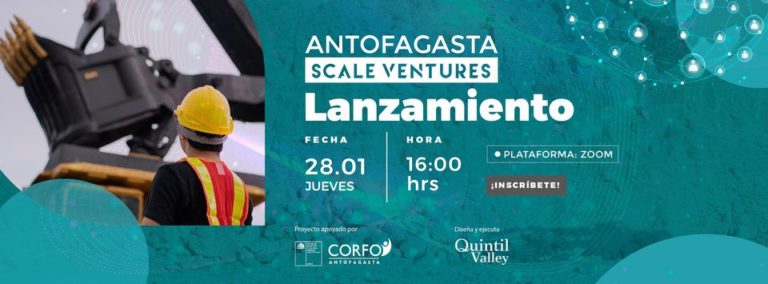 [#AgendaCoWeb] Lanzamiento de Antofagasta Scale Ventures