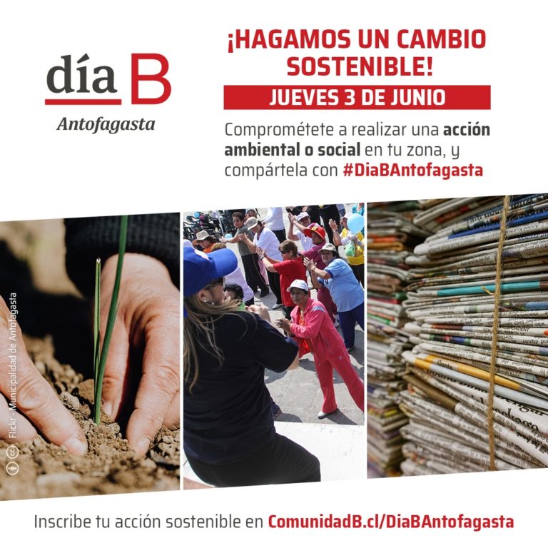 Día B Antofagasta – HAGAMOS UN CAMBIO SOSTENIBLE