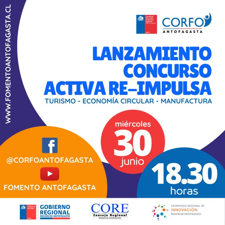 Lanzamiento Concurso Activa Re-Impulsa del Comité Corfo Antofagasta
