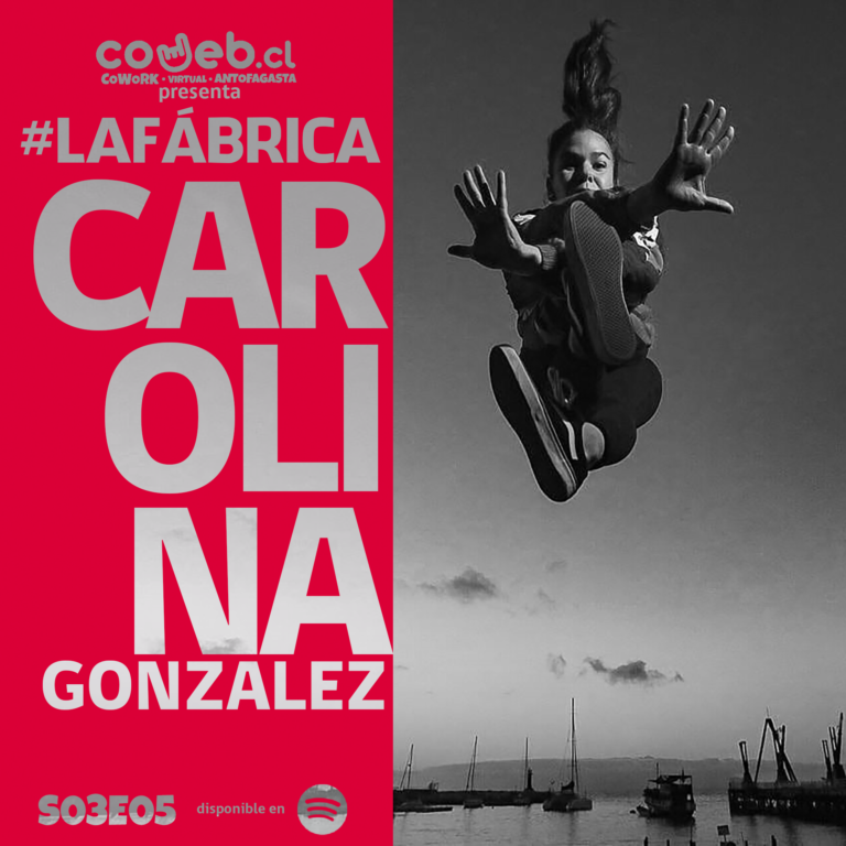 La Fábrica | S03E05 | Carolina Gonzalez – BGirl Lilmami