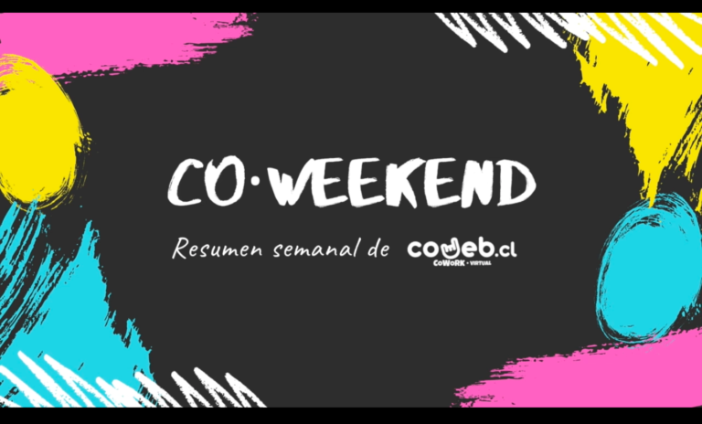 [#CoWEekend] Semana noticiosa en CoWeb !!!