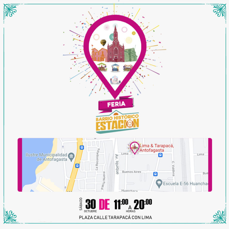 ¡HOY! FERIA BARRIO ESTACIÓN, UN VIAJE AL CORAZÓN DE ANTOFAGASTA
