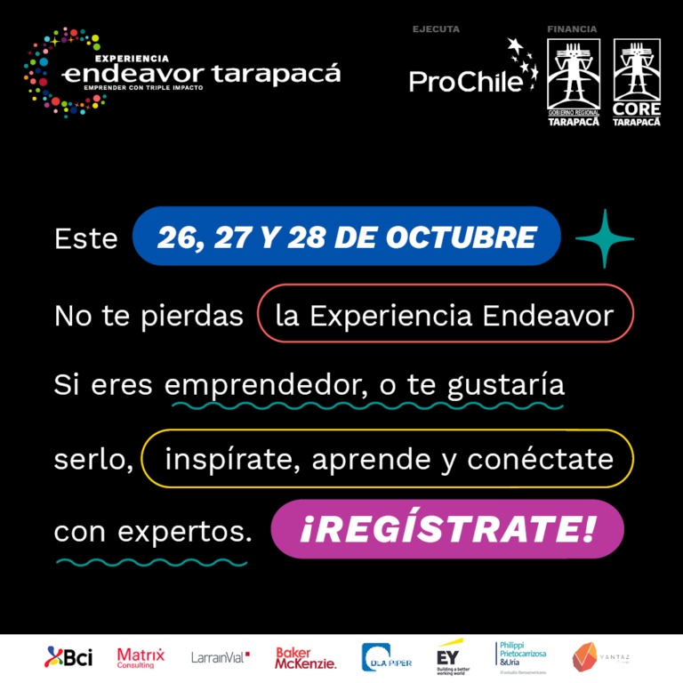 SÉ PARTE DE LA EXPERIENCIA ENDEAVOR TARAPACÁ 2021