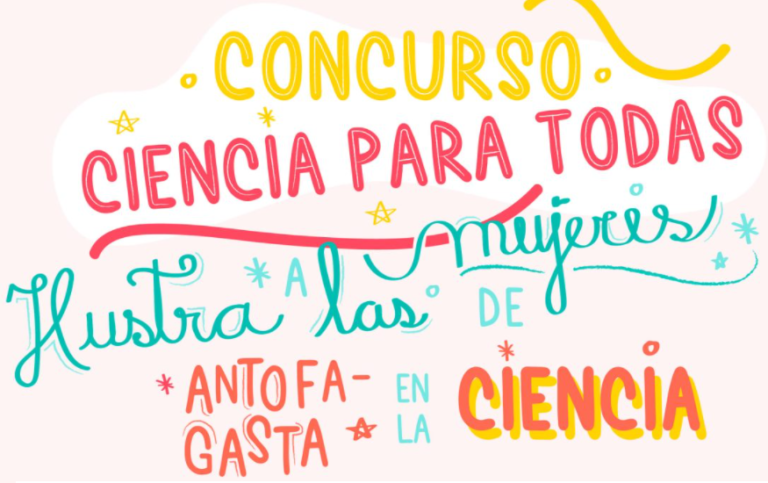 CONCURSO: ILUSTRA A LAS MUJERES DE ANTOFAGASTA EN LA CIENCIA