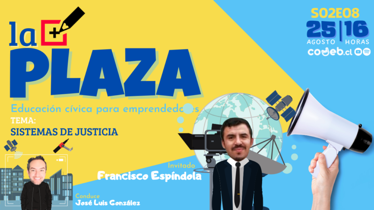 LA PLAZA | S02E08 | SISTEMAS DE JUSTICIA