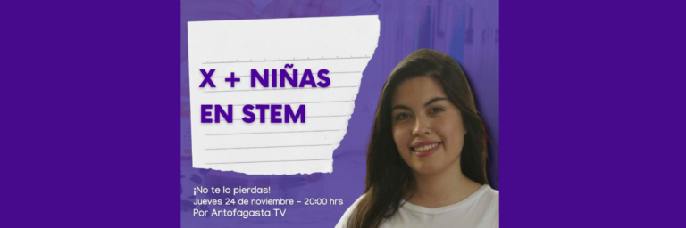 MAÑANA NUEVO CAPÍTULO DE X + NIÑAS EN STEM