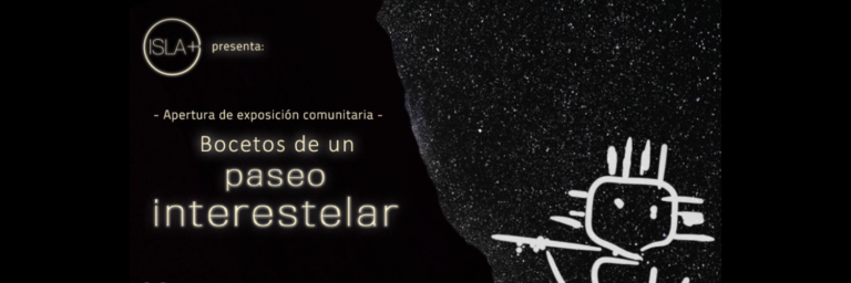 EXPOSICIÓN: BOCETOS DE UN PASEO INTERESTELAR EN ANTOFAGASTA