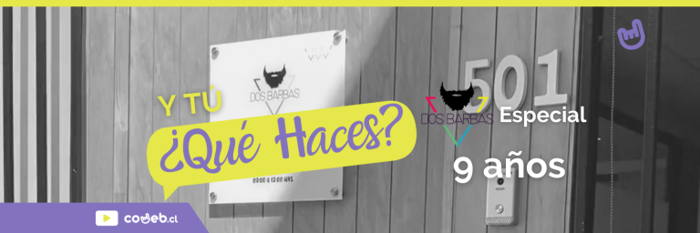 Y Tú ¿Qué Haces? Especial Dos Barbas – 9 años