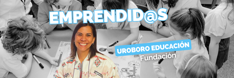 Emprendid@s: Uroboro Educación